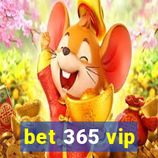 bet 365 vip